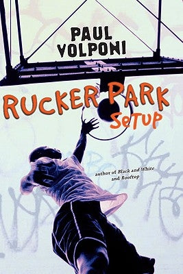 Rucker Park Setup by Volponi, Paul