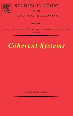 Coherent Systems: Volume 2 by Schlechta, Karl