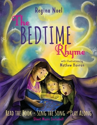 The Bedtime Rhyme by Noel, Regina
