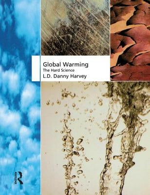 Global Warming by Harvey, L. D. Danny