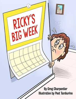 Ricky's Big Week by Tamburino, Peet