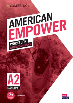 American Empower Elementary/A2 Workbook Without Answers by Anderson, Peter