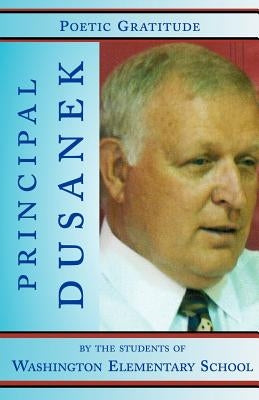 Principal Dusanek by Charles, Anya K.