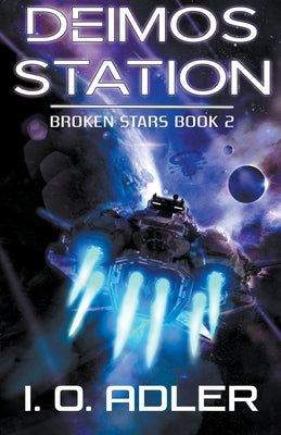 Deimos Station by Adler, I. O.