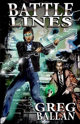 Battle Lines by Ballan, Greg