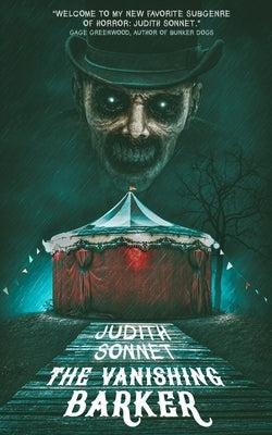 The Vanishing Barker: A Horror Novella by Sonnet, Judith