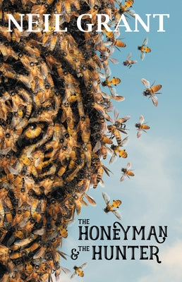 The Honeyman & the Hunter by Grant, Neil