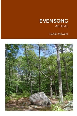 Evensong: An Idyll by Steward, Daniel
