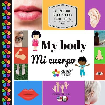 My body - Mi cuerpo by Ortega, Minerva