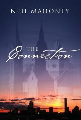 The Connection by Mahoney, Neil
