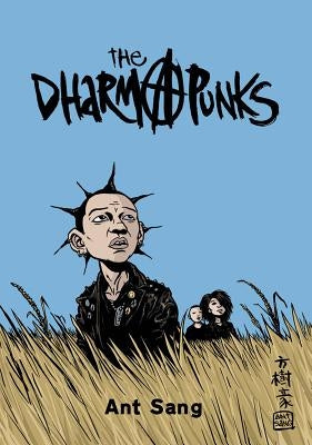 The Dharma Punks by Sang, Ant