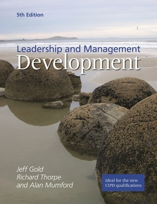 Leadership and Management Development by Gold, Jeffrey