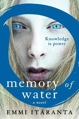 Memory of Water by Itäranta, Emmi