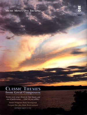 Classic Themes from Great Composers: Music Minus One Trumpet by Hal Leonard Corp