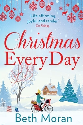 Christmas Every Day by Moran, Beth