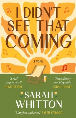 I Didn't See That Coming by Whitton, Sarah