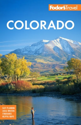 Fodor's Colorado by Fodor's Travel Guides