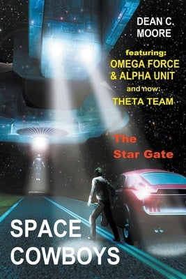 The Star Gate by Moore, Dean C.