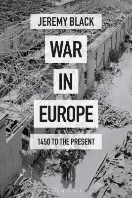 War in Europe by Black, Jeremy