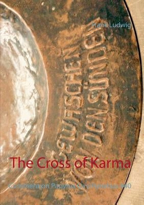 The Cross of Karma: Comment on Papyrus Oxyrhynchus 840 by Ludwig, Frank
