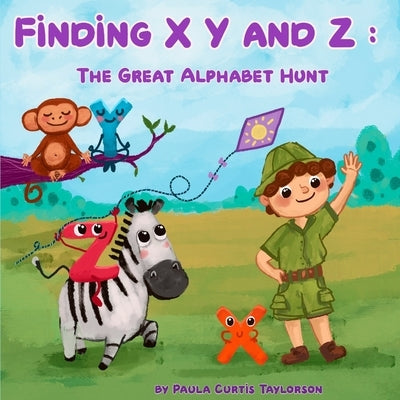 Finding XYZ: The Great Alphabet Hunt by Curtis-Taylorson, Paula