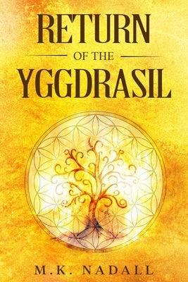 Return of the Yggdrasil by Nadall
