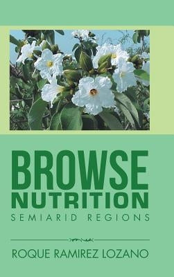 Browse Nutrition: Semiarid Regions by Ramirez Lozano, Roque