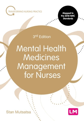 Mental Health Medicines Management for Nurses by Mutsatsa, Stanley