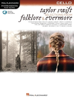 Taylor Swift - Selections from Folklore & Evermore: Cello Play-Along Book with Online Audio by Swift, Taylor