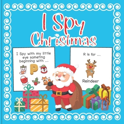 I Spy Christmas: A Fun Book For 2-7 Year Old About Winter & Christmas Great Gift For Preschoolers &Kids&Kindergarten by Gabaldon, Agapito