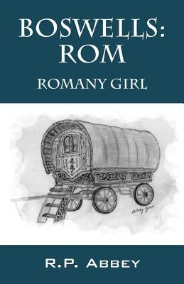 Boswells: ROM - Romany Girl by Abbey, Rp