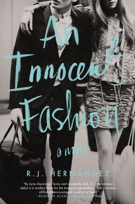 An Innocent Fashion by Hernández, R. J.