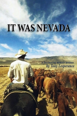 It was Nevada by Lesperance, Tony
