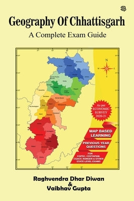 Geography of Chhattisgarh by Dhar, Raghvendra Diwan