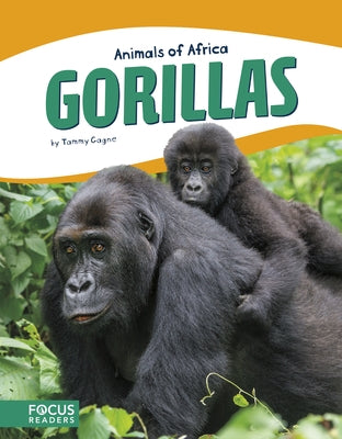 Gorillas by Gagne, Tammy