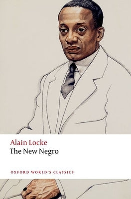 The New Negro by Locke, Alain