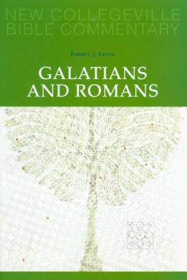 Galatians and Romans, 6: Volume 6 by Karris, Robert J.