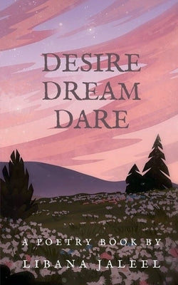 Desire Dream Dare by Jaleel, Libana