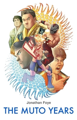 The Muto Years by Knipper, Justin