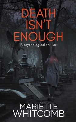 Death Isn't Enough by Whitcomb, Mariëtte