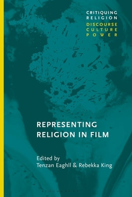 Representing Religion in Film by Eaghll, Tenzan