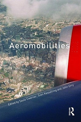Aeromobilities by Cwerner, Saulo