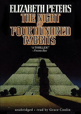 The Night of Four Hundred Rabbits by Peters, Elizabeth