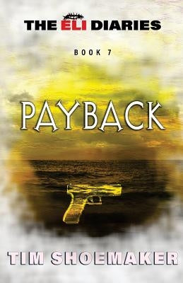 Payback by Shoemaker, Tim