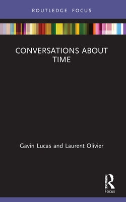 Conversations about Time by Lucas, Gavin