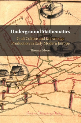 Underground Mathematics by Morel, Thomas