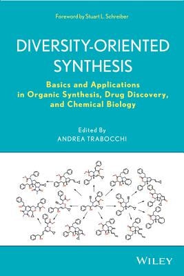 Diversity-Oriented Synthesis by Schreiber, Stuart L.