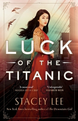 Luck of the Titanic by Lee, Stacey