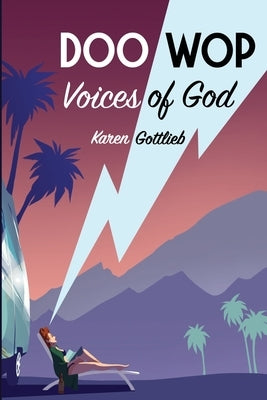Doo Wop Voices of God by Gottlieb, Karen