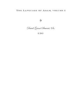 The Language of Adam, volume 1 by Stewart Sr, David Grant